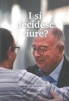 I SI DECIDESC VIURE? | 9788496199118 | CATALÀ BARCELÓ, BARTOMEU