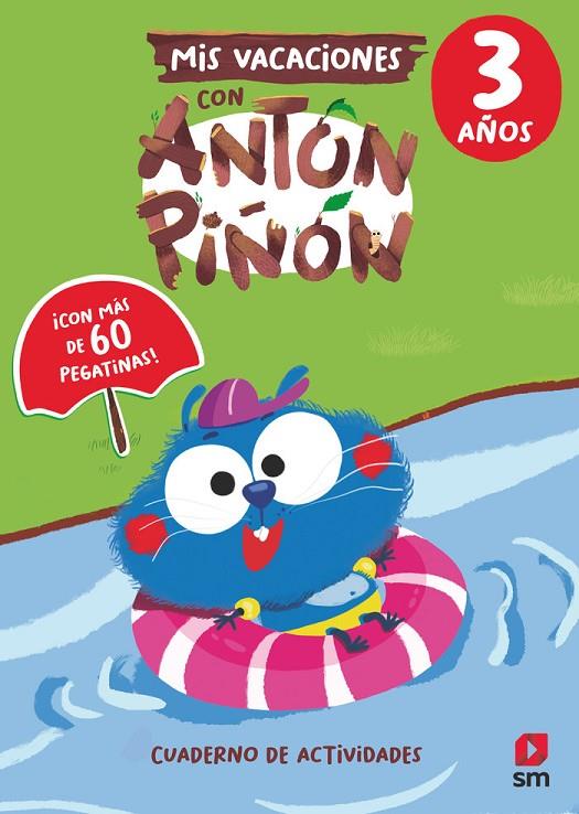 MIS VACACIONES CON ANTON PIÑON 3 AÑOS | 9788411822084 | RUIZ GARCIA, MARIA JESUS