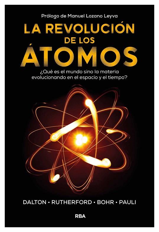 REVOLUCIÓN DE LOS ÁTOMOS, LA | 9788411327756