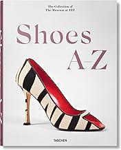 SHOES A-Z. THE COLLECTION OF THE MUSEUM AT FIT | 9783836596244 | GUINNESS, DAPHNE