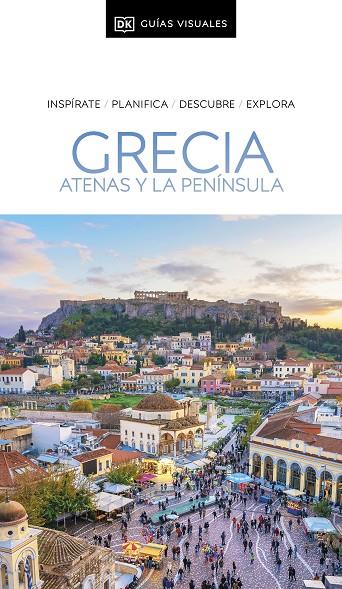 GRECIA. ATENAS Y LA PENÍNSULA : GUÍAS VISUALES [2024] | 9780241682739 | DK