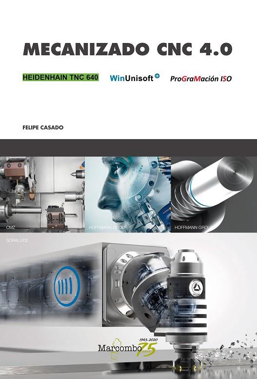 MECANIZADO CNC 4.0 | 9788426729774 | CASADO, FELIPE