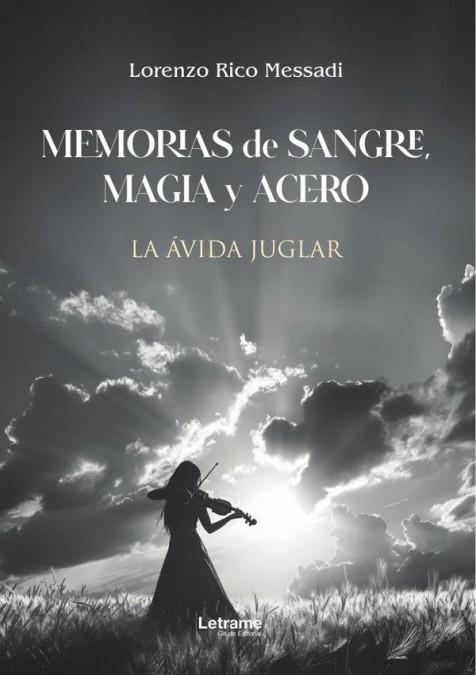 MEMORIAS DE SANGRE, MAGIA Y ACERO | 9791370292539 | RICO MESSADI, LORENZO