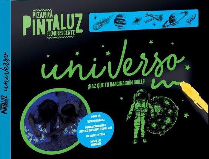 PIZARRA PINTALUZ FLUORESCENTES - UNIVERSO | 9788418861642