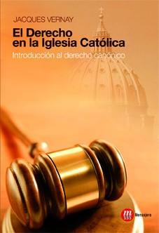 DERECHO EN LA IGLESIA CATÓLICA, EL | 9788427120570 | VERNAY, JAQUES