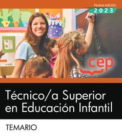 TÉCNICO/A SUPERIOR EN EDUCACIÓN INFANTIL. TEMARIO | 9788419992949 | CEP, EDITORIAL
