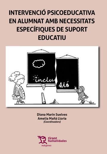 INTERVENCIÓ PSICOEDUCATIVA ALUMNAT AMB NECESSITATS | 9788417706777 | MARÍN SUELVES, DIANA / MAÑÁ LLORIA, AMELIA