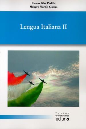 LENGUA ITALIANA II | 9788483178492 | DÍAZ PADILLA, FAUSTO / MARTÍN CLAVIJO, MILAGRO