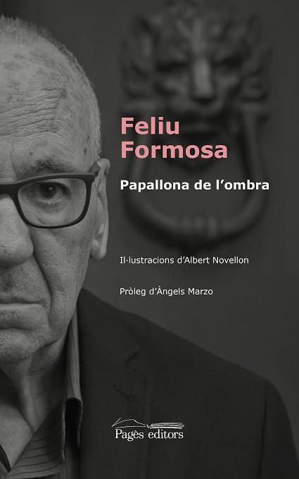 PAPALLONA DE L'OMBRA | 9788499759203 | FORMOSA TORRES, FELIU