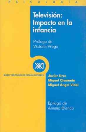 TELEVISION. IMPACTO EN LA INFANCIA | 9788432310287 | URRA PORTILLO, JAVIER