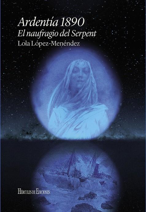 ARDENTÍA 1890 | 9791387987091 | LOPEZ-MENENDEZ, LOLA