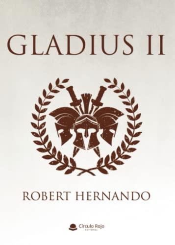GLADIUS II | 9788411287210 | HERNANDO, ROBERT