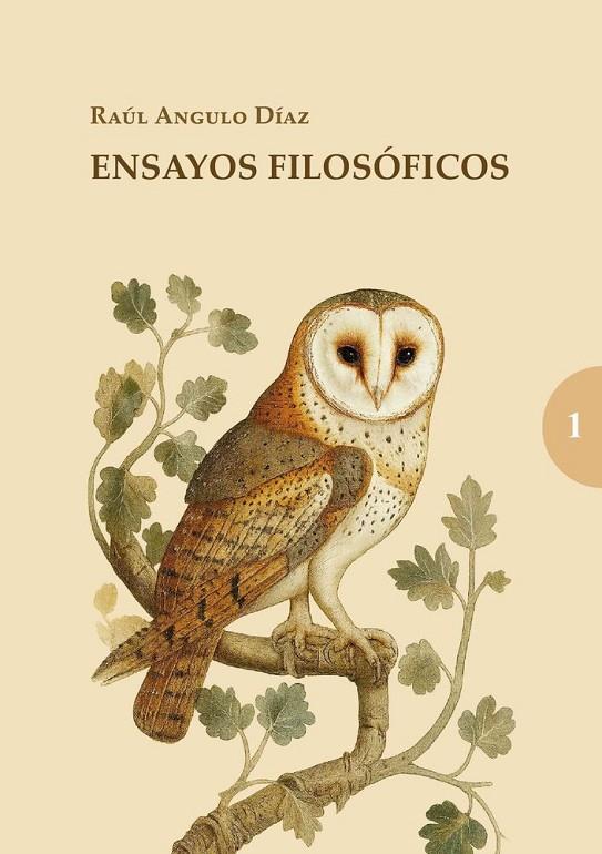 ENSAYOS FILOSOFICOS VOL. 1 | 9788494912733 | ANGULO DIAZ, RAUL