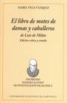 IF/9-EL LIBRO DE MOTES DE DAMAS Y CABALLEROS DE LUIS DE MILÁN | 9788497506427 | VEGA VÁZQUEZ, ISABEL