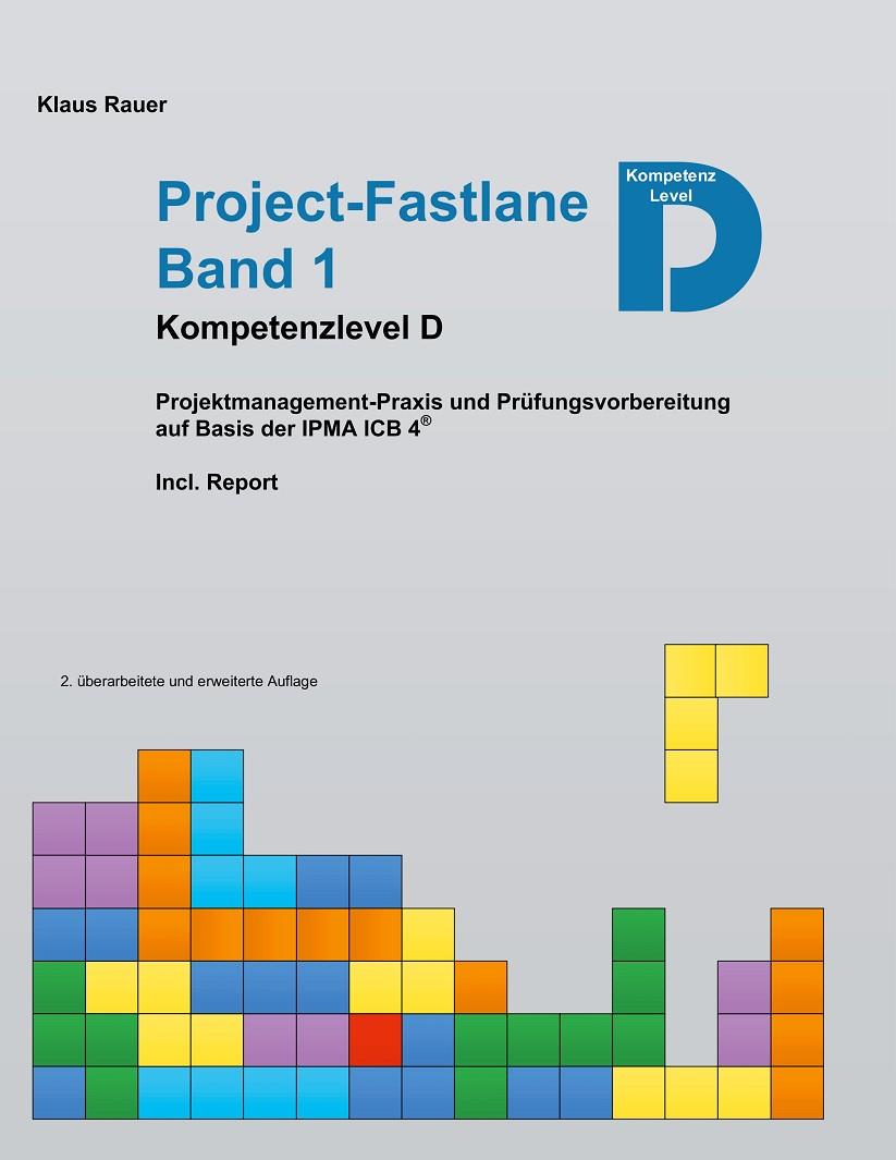 PROJECT-FASTLANE - KOMPETENZLEVEL D | 9783750428270 | RAUER, KLAUS