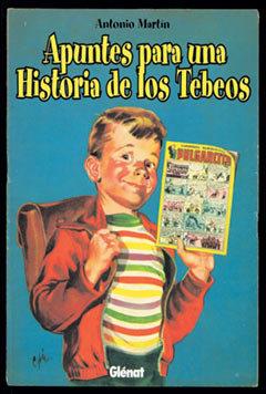 APUNTES PARA UNA HISTORIA DE LOS TEBEOS (COL. VIÑETAS 1) | 9788484490265 | MARTIN, ANTONIO
