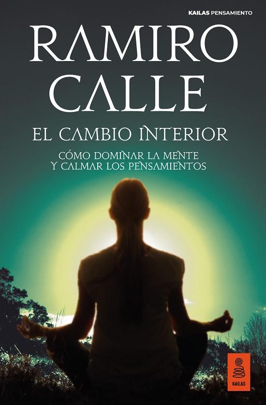CAMBIO INTERIOR, EL | 9788418345739 | CALLE CAPILLA, RAMIRO