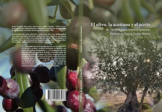 OLIVO, LA ACEITUNA Y EL ACEITE, EL | 9788494243073 | MAYORAL QUINTANA, JOSEP RAMON