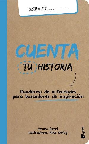 CUENTA TU HISTORIA | 9788408159988 | GAREL, BRUNO