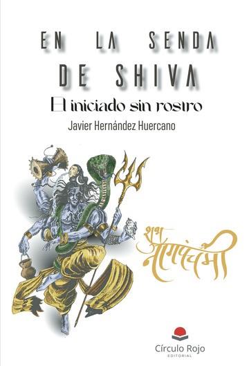 EN LA SENDA DE SHIVA | 9788411590853 | KAAL, NIDRA
