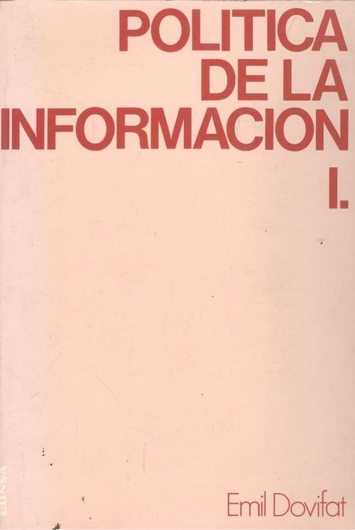 POLÍTICA DE LA INFORMACIÓN | 9788431306625