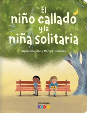 NIÑO CALLADO Y LA NIÑA SOLITARIA, EL | 9788410408562 | SANDERS, J.