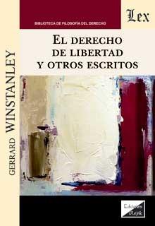 DERECHO DE LIBERTAD Y OTROS ESCRITOS, EL | 9789563929072 | WINSTANLEY, GERRARD