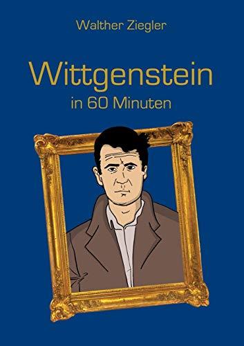 WITTGENSTEIN IN 60 MINUTEN | 9783746082264 | ZIEGLER, WALTHER