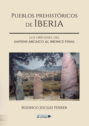 PUEBLOS PREHISTÓRICOS DE IBERIA | 9788418570575 | JOCILES FERRER, RODRIGO