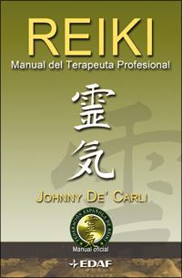 REIKI. MANUAL DEL TERAPEUTA PROFESIONAL | 9788441421226 | DE' CARLI, JOHNNY