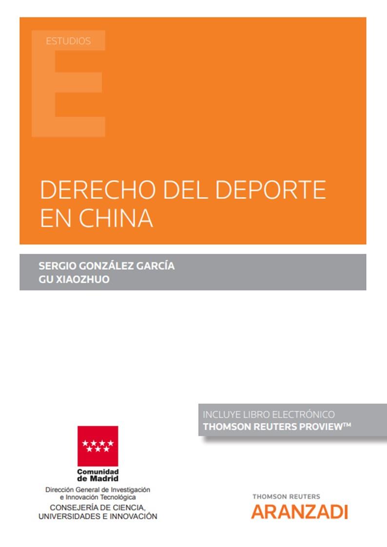 DERECHO DEL DEPORTE EN CHINA | 9788413918648 | XIAOZHUO, GU / GONZALEZ GARCIA, SERGIO