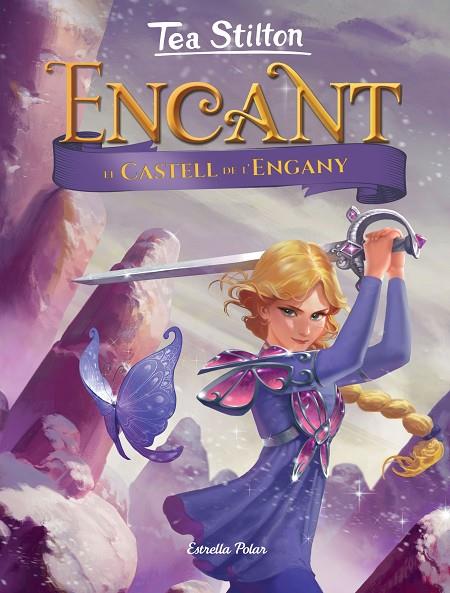 ENCANT. EL CASTELL DE L'ENGANY | 9788491378754 | STILTON, TEA