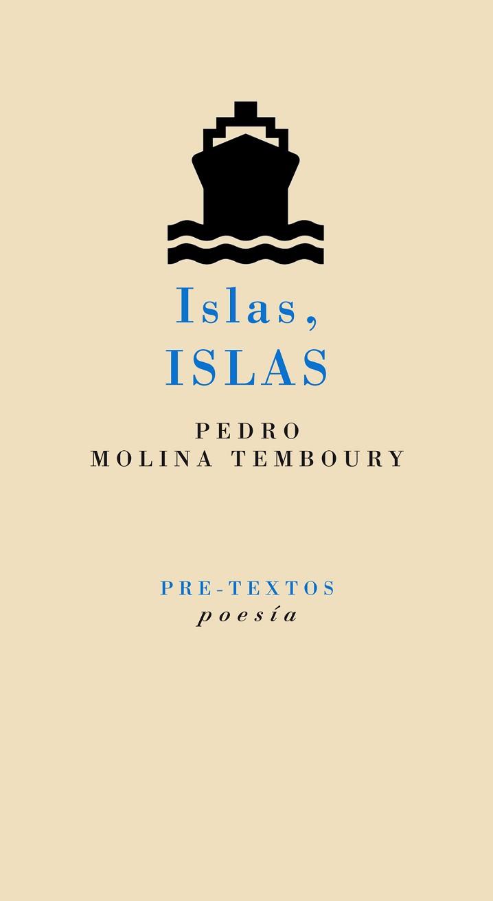 ISLAS, ISLAS | 9788415297635 | MOLINA TEMBOURY, PEDRO