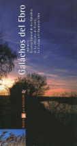GALACHOS DEL EBRO - RUTAS CAI | 9788496007512