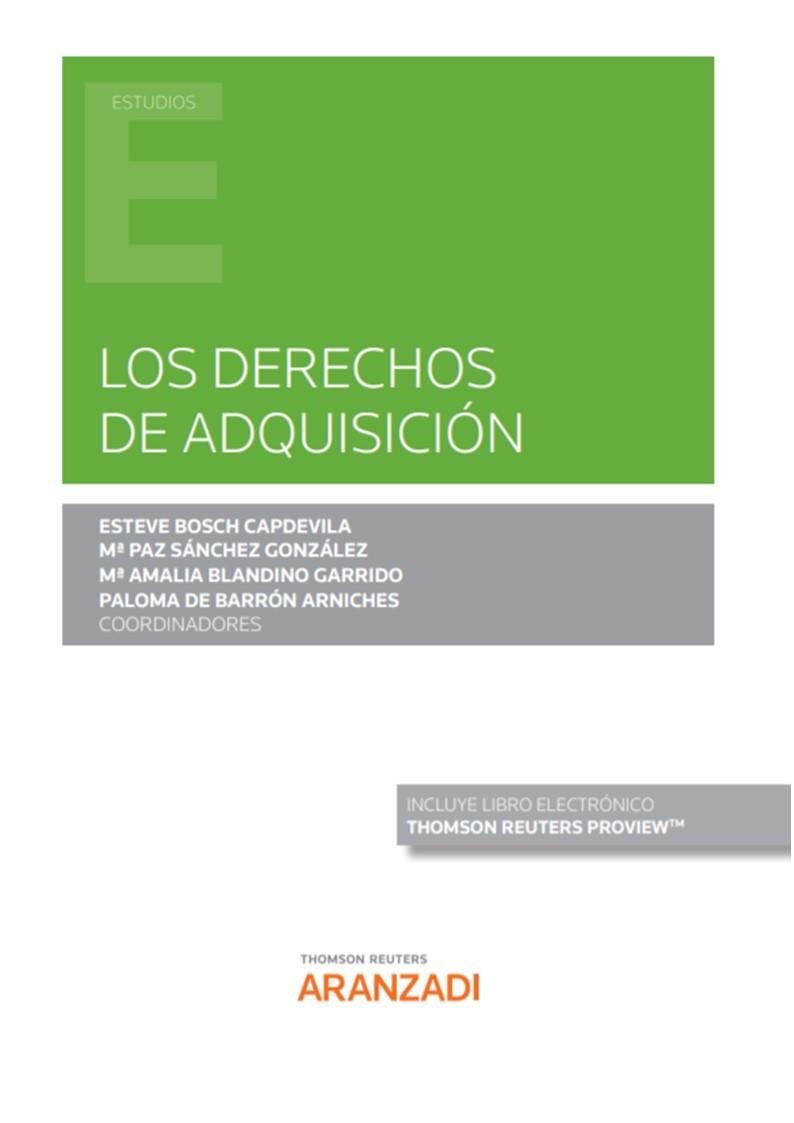 DERECHOS DE ADQUISICION, LOS | 9788413901534 | BOSCH CAPDEVILLA, ESTEVE