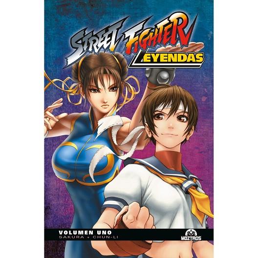STREET FIGHTER LEYENDAS 01 : SAKURA Y CHUN-LI | 9788419903532 | SIU-CHONG, KEN / DOGAN, OMAR