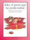KIKO EL PERRO QUE NO PODIA LADRAR | 9788472905702 | DE MANUEL, CARMEN
