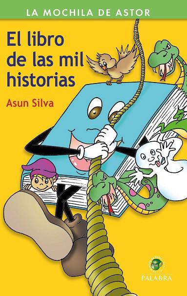 LIBRO DE LAS MIL HISTORIAS | 9788490615928 | SILVA, ASUN