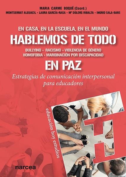 HABLEMOS DE TODO EN PAZ | 9788427729971 | BOQUÉ TORREMORELL, MARIA CARME