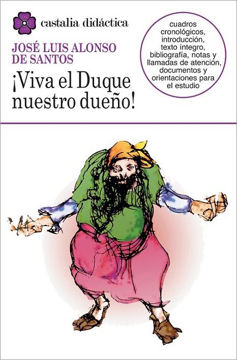 VIVA EL DUQUE NUESTRO DUEÑO | 9788470398933 | ALONSO DE SANTOS, JOSÉ LUIS