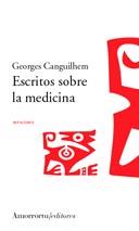 ESCRITOS SOBRE LA MEDICINA | 9789505187195 | GANGUILHEM, GEORGE