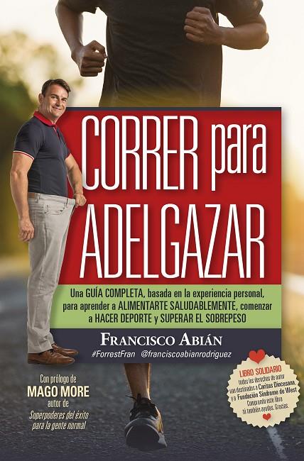 CORRER PARA ADELGAZAR | 9788417828615 | ABIÁN RODRÍGUEZ, FRANCISCO