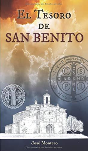 TESORO DE SAN BENITO, EL | 9788416953288 | MONTERO, JOSÉ