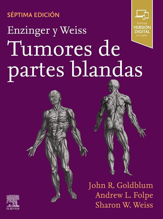 ENZINGER Y WEISS. TUMORES DE PARTES BLANDAS (7ª ED) | 9788491138990 | GOLDBLUM