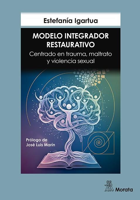 MODELO INTEGRADOR RESTAURATIVO | 9791387510350 | IGARTUA, ESTEFANÍA