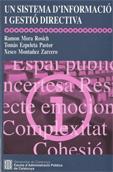 SISTEMA D'INFORMACIÓ I GESTIÓ DIRECTIVA, UN | 9788439384052 | EZPELETA PASTOR, TOMÀS / MONTAÑEZ ZARCERO, XESCO / MORA ROSICH, RAMON