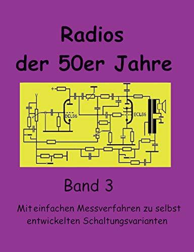 RADIOS DER 50ER JAHRE BAND 3 | 9783749499953 | GRUND, EIKE