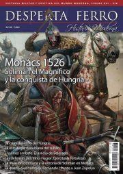 REVISTA DESPERTA FERRO HISTORIA MODERNA 83 MOHÁCS 1526. SOLIMÁN EL MAGNÍFICO Y LA CONQUISTA DE HUNGRÍA | 9780003883497