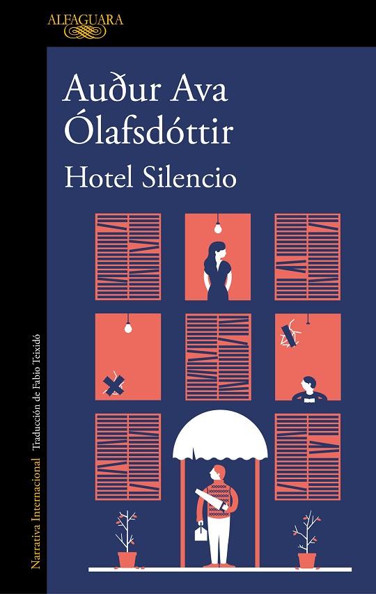 HOTEL SILENCIO | 9788420435619 | OLAFSDOTTIR, AUDUR AVA