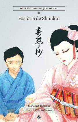 HISTÒRIA DE SHUNKIN | 9788494735202 | TANIZAKI, JUNICHIRO